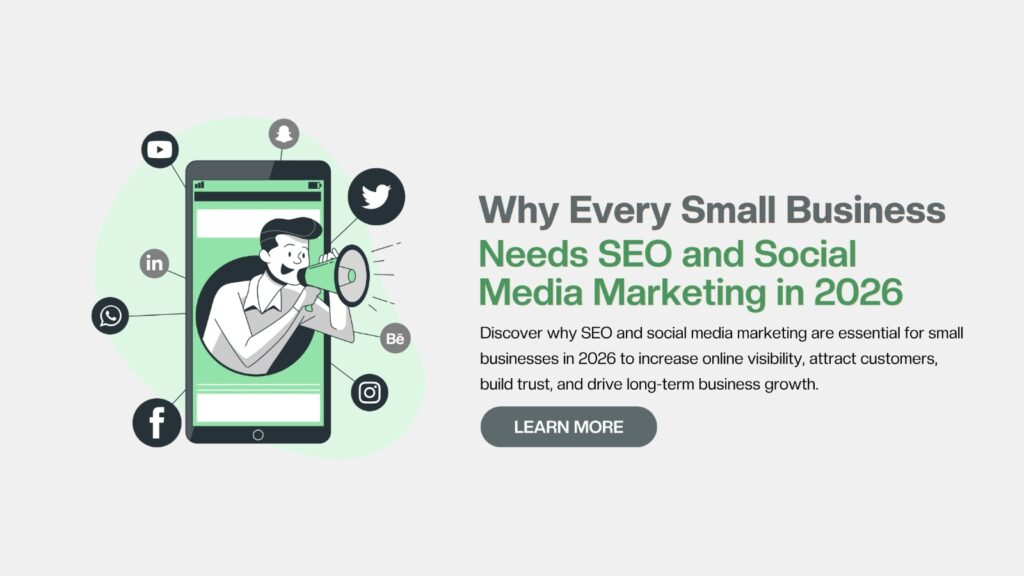 Why Every Small Business Needs SEO and Social Media Marketing in 2026 